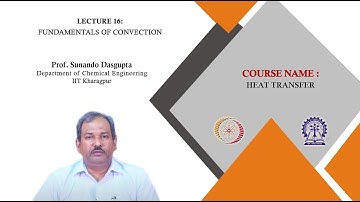 Lecture 16 : Fundamentals of Convection