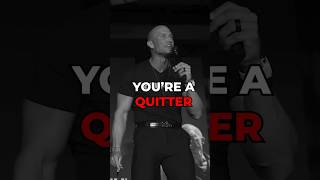 YOU’RE A QUITTER // ANDY ELLIOTT