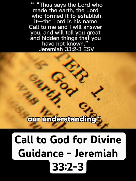 call-to-god-for-divine-guidance-jeremiah-33-2-3-prayer-jesus-faith