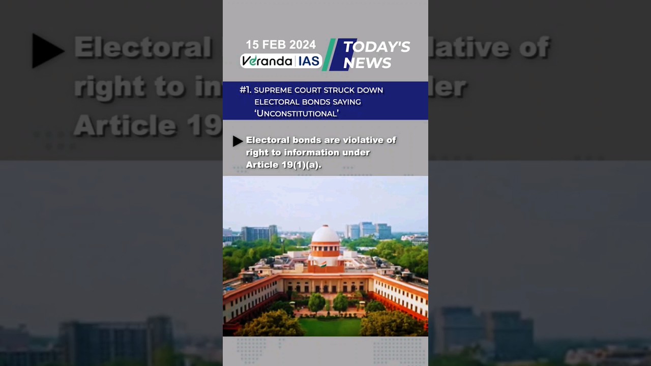 'Electoral Bonds unconstitutional' says Supreme Court