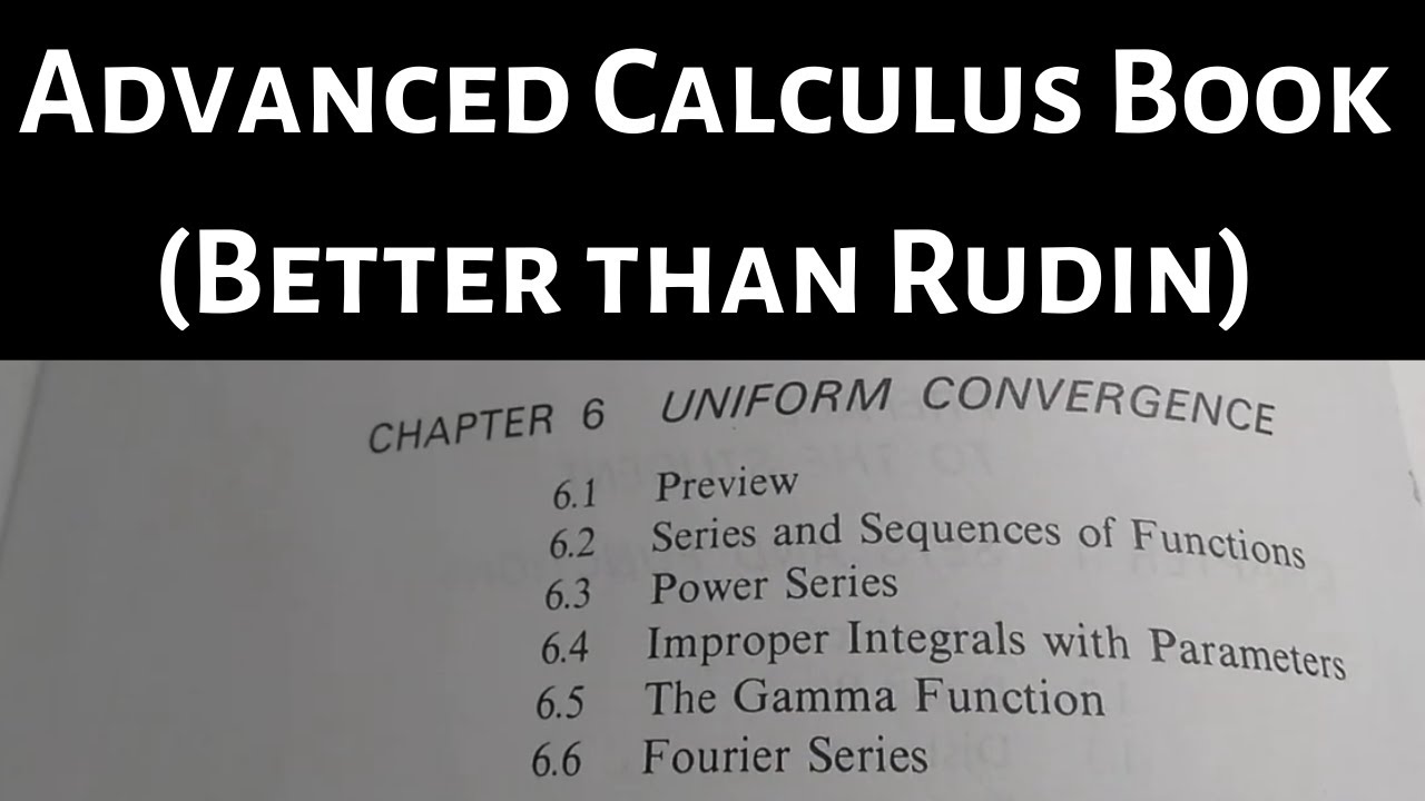 Advanced Calculus Book (Better Than Rudin)