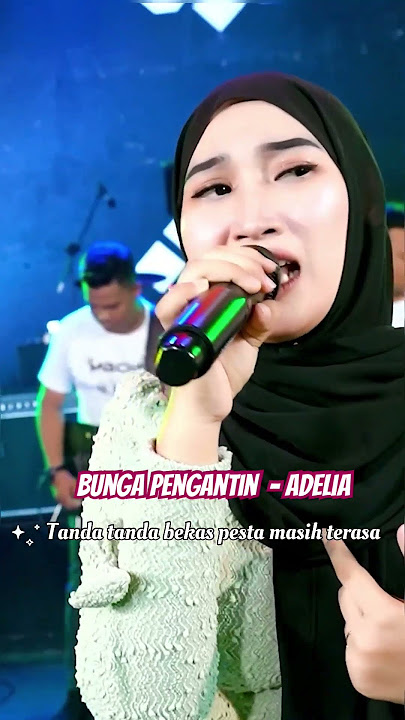 Bunga Pengantin - Adelia ft Mbois Music #dangdut #dangdutkoplo #bungapengantin