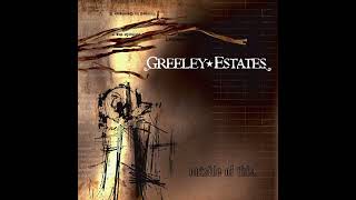 Watch Greeley Estates If Words Could Say video