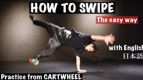 SWIPE TUTORIAL | How to Master the Swipe | Learn to Breakdance | Bboy Asuka