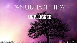 Karan Das Anubhabi Hiya Unplugged Ft Tuhin