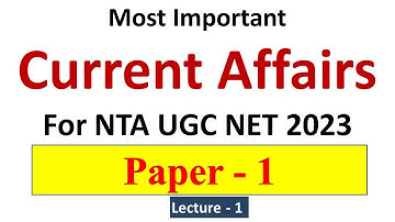 UGC NET 2023 | Paper 1 Preparation | Most Expected MCQs on Current Affairs