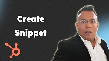 Create Snippet in hubspot 2025