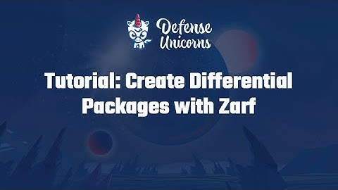 Tutorial: Create Differential Packages with Zarf
