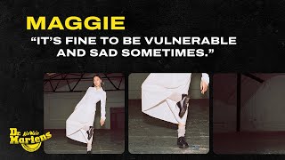 Maggie: What Does Strong Mean To You? | Dr. Martens Made Strong