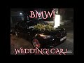 WEDDING CAR BMW.(Xe hoa bmw.)