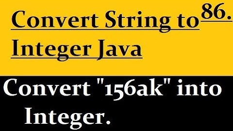 How to convert string to integer Java