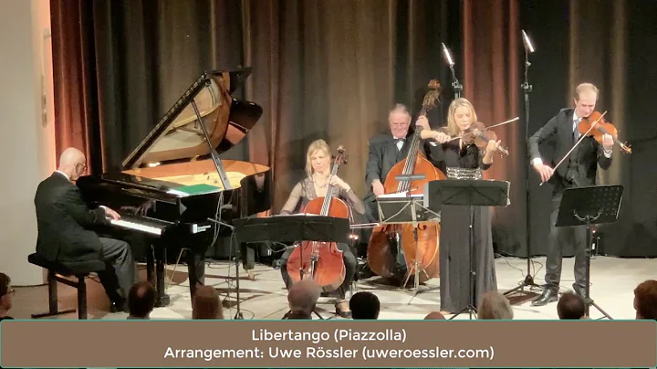 Libertango (Astor Piazzolla): Herr Rssler & sein T...