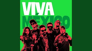 VIVA MÉXICO - Molotov, MC Davo & EMJAY