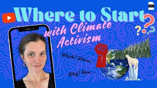 Where to Start with Climate Activism ✊🏽 for Earth Day! 🌎 @MargaretPinard