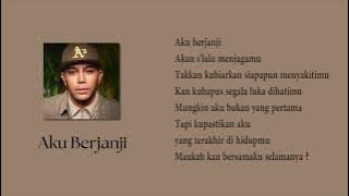 Aku Berjanji - Fabio Asher (Lirik Lagu)