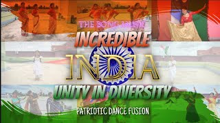INCREDIBLE INDIA🇮🇳|Unity in Diversity-Patriotic Dance Fusion|ft. Mayurakhshy Mazumdar Snigdha Paul