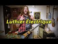 Luthier guitare lectrique  portrait artisan   voyage voyages guitare  musique luthier