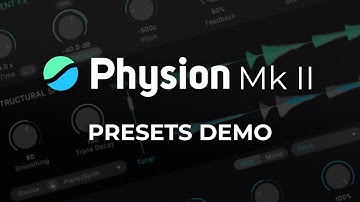 Physion Mk II Plug-in Preset Demo