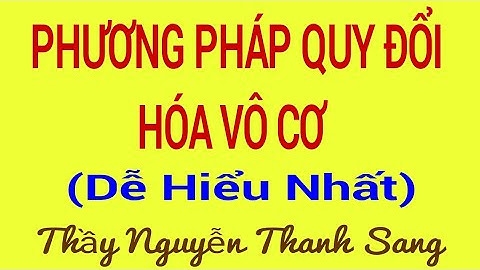 Phương pháp quy đổi trong hóa hữu cơ violet năm 2024