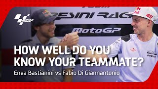 Enea Bastianini vs Fabio Di Giannantonio | How well do you know your teammate?