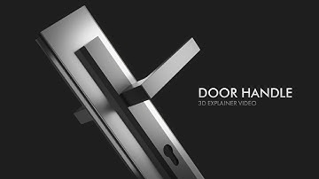 ❗️🔥PRODUCT 3D EXPLAINER VIDEO. DOOR HANDLE.🔥