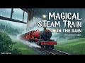 Magical Steam Train in the Rain , Cozy 528Hz Journey for Deep Sleep & Relaxation