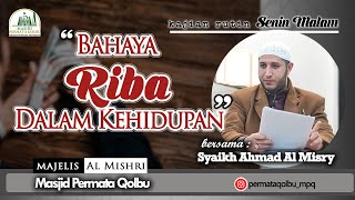 Bahaya Riba Dalam Kehidupan_ Syaikh Ahmad Al Misry.