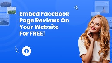 How to Embed Facebook Page Reviews on Website?