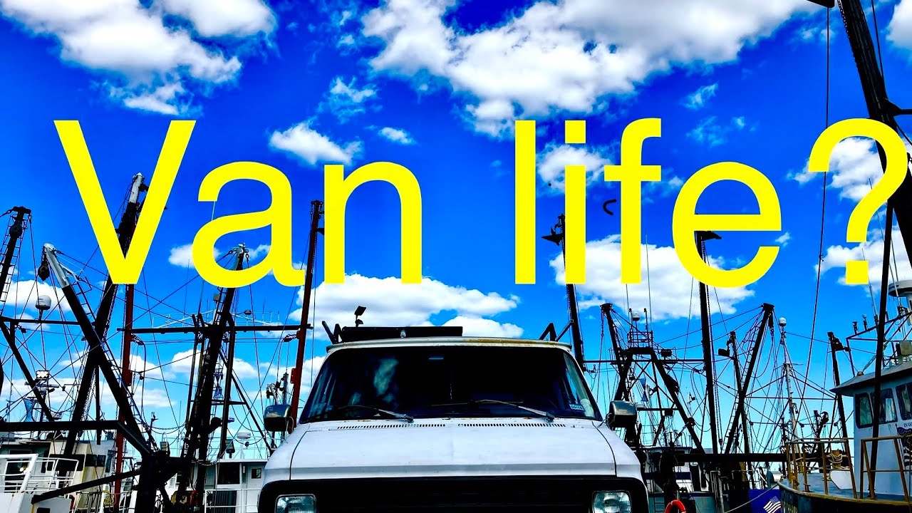 So I live in a van now… YouTube