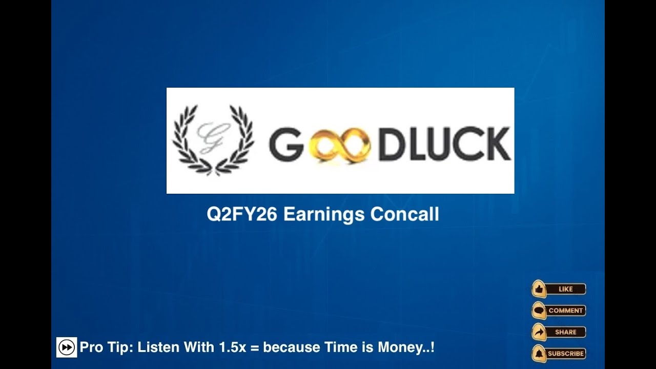 GoodLuck India Q2FY26 Earnings Concall
