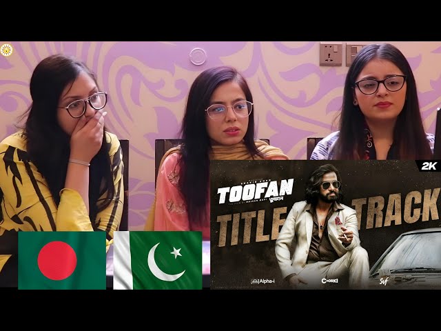 Toofan Title Track | Shakib Khan | Naved Parvez, Arif Rahman Joy, | Chorki | Pakistani Reaction class=