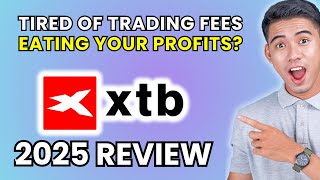 XTB Broker Review 2025 | Worth It or Leave It?