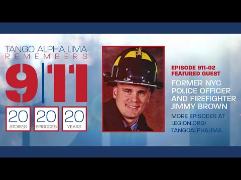 SE291102 Tango Alpha Lima remembers 9/11 with FDNY firefighter Jimmy Brown