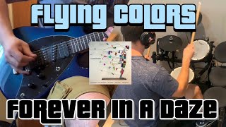 Flying Colors - Forever In A Daze - COVER!!