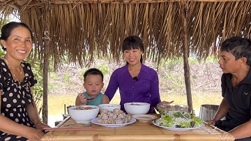 NẤU NỒI BÚN MỌC SIÊU TO ĂN MỪNG CẢ NHÀ LÃNH LƯƠNG YOUTUBE | thôn nữ cà mau