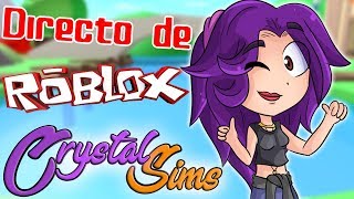 Directo De Roblox Jugando Con Subs Crystalsims Youtube - directo de roblox jugando con subs crystalsims youtube