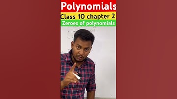 😱🔥Zeroes of polynomials class 10 chapter 2 polynomials #shorts #polynomials #ncert #cbseclass10