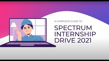GUIDE TO SPECTRUM INTERNSHIP DRIVE.