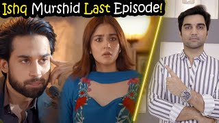 Ishq Murshid Last Episode 30 Teaser Promo Review By MR NOMAN ALEEM | HUM TV DRAMA 2023