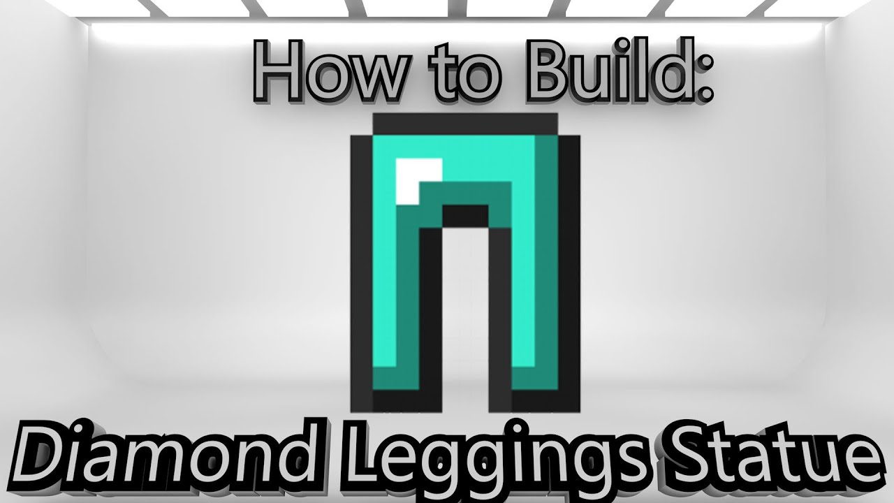Minecraft: How To Make A Diamond Leggings Statue 