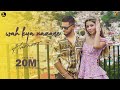 Wah kya nazare  harnoor official  ilam  punjabi song 2021