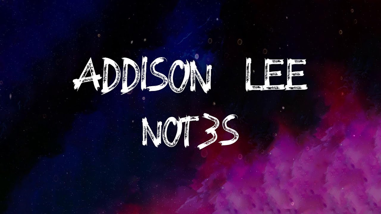 Not3s   Addison Lee Peng Ting Called Maddison Lyrics