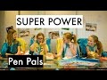 G ~ &#39;Super Power Pen Pals&#39; FREE TO SHINE