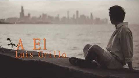 A El - Luis Grillo