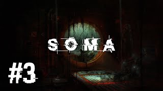 Soma Ep.3 - Shuttle To Lambda