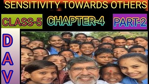SENSITIVITY TOWARDS OTHERS, SOCIAL SCIENCE, DAV, CLASS-5, PART-2