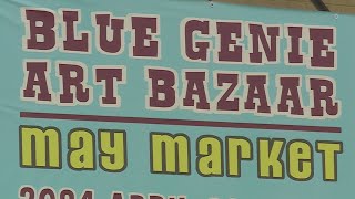 Blue Genie Art Bazaar opens for May Market