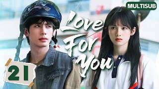𝑳𝒐𝒗𝒆 𝑭𝒐𝒓 𝒀𝒐𝒖💘EP21：The School Bully Was Obsessed With the Good Girl! #songweilong #zhangjingyi