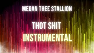Megan Thee Stallion - Thot Sh*t INSTRUMENTAL
