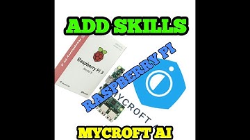 ADD SKILLS ON MYCROFT || RASPBERRY PI